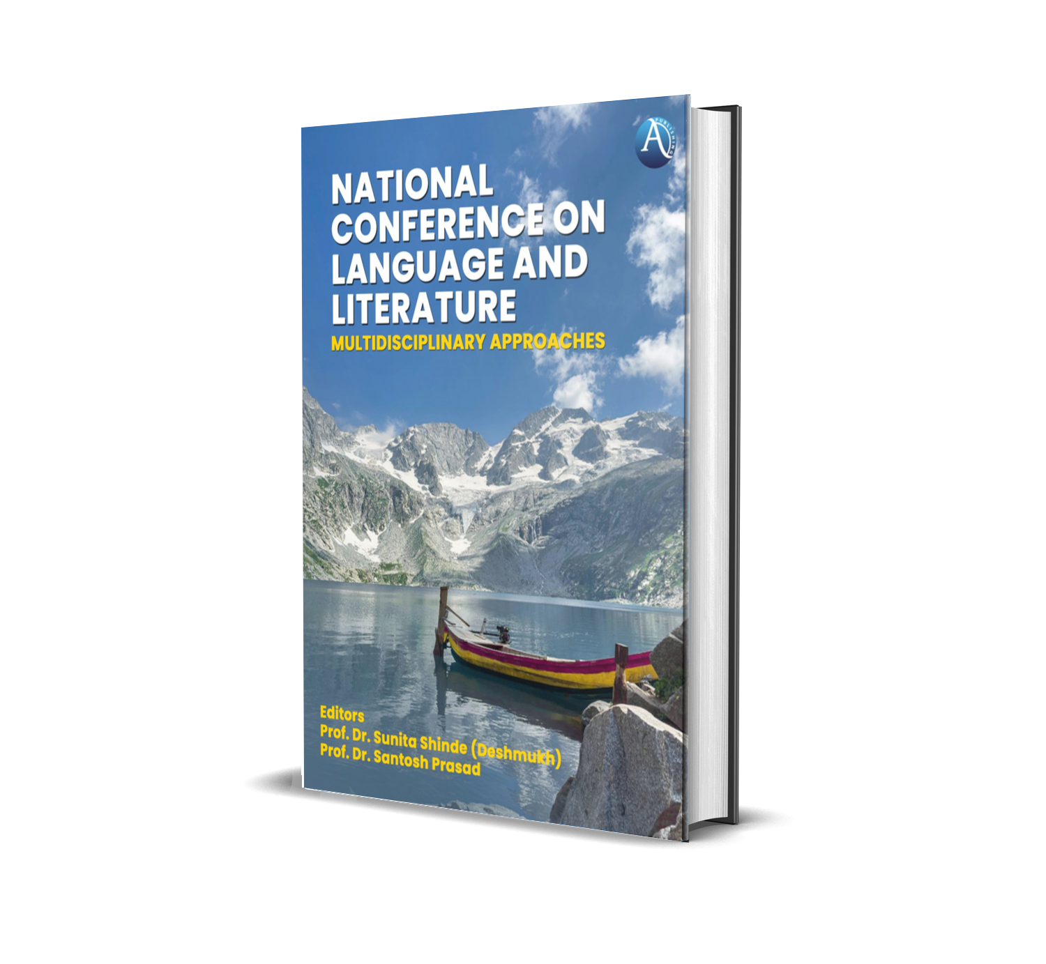 National Conference On Language And Literature: Multidisciplinary Approaches