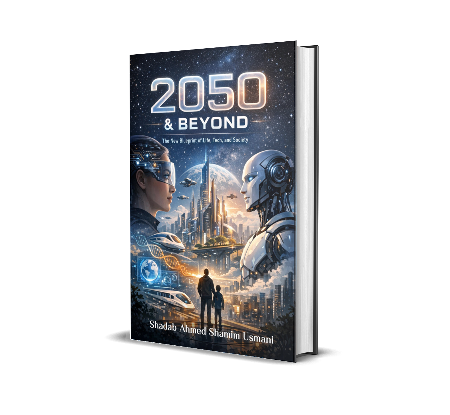 2050 & Beyond: The New Blueprint of Life, Tech, and Society