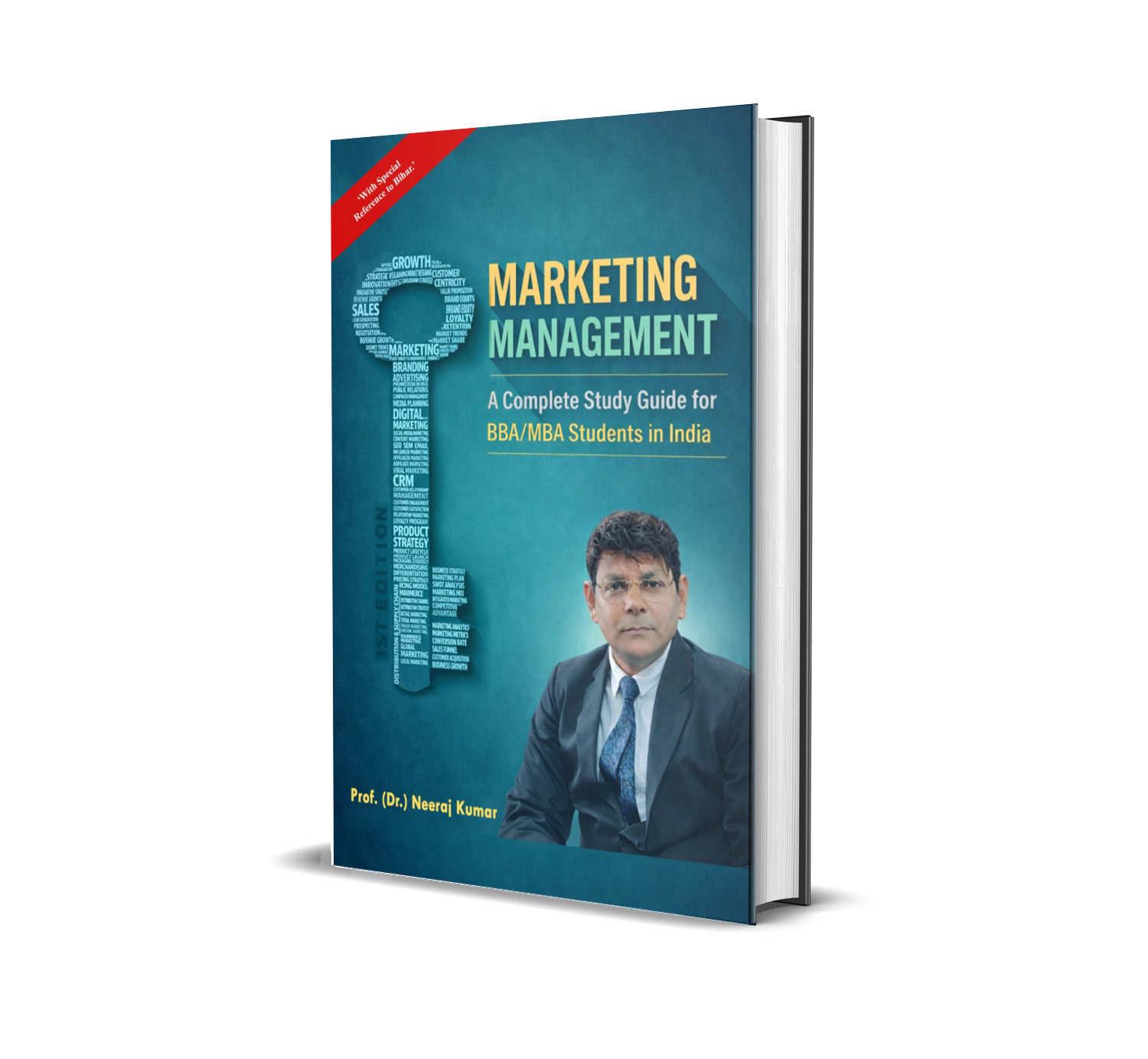 Marketing Management (A Complete Study Guide for BBA/MBA Students in India)