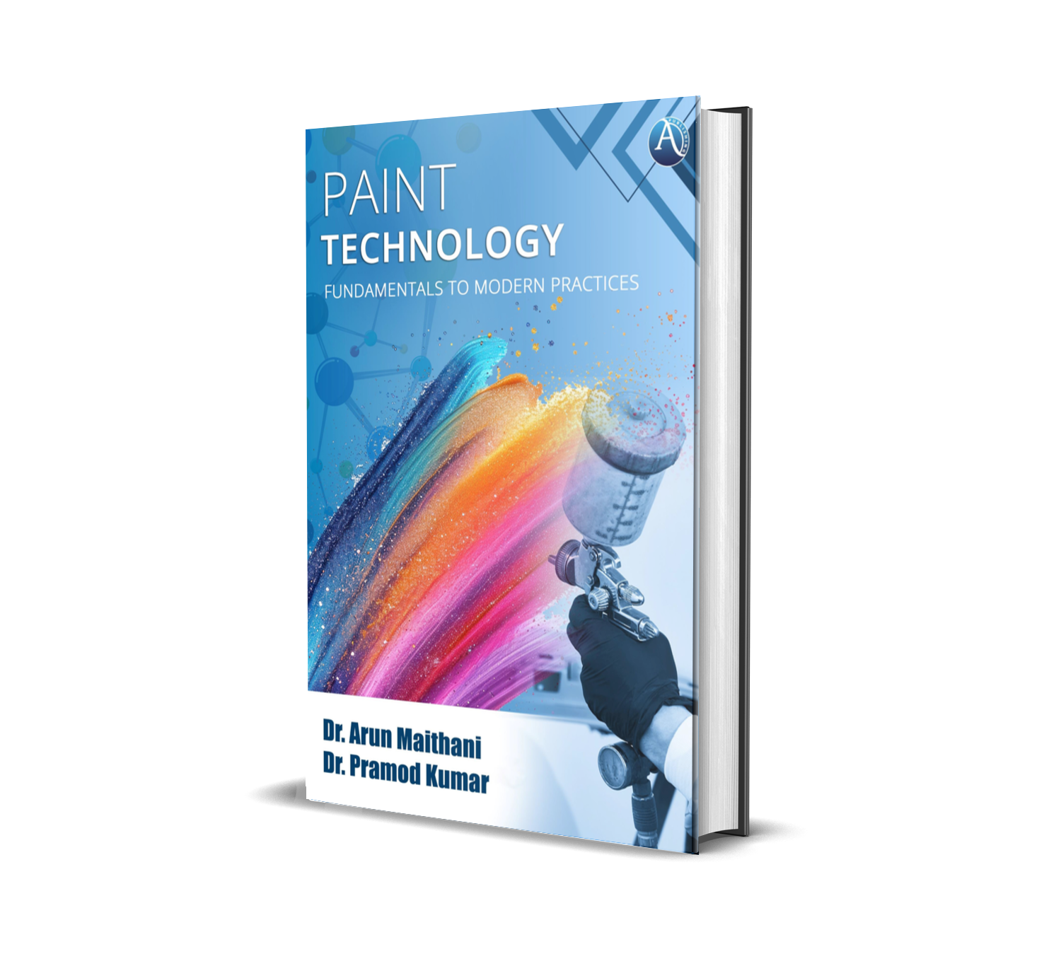 Paint Technology: Fundamentals To Modern Practices
