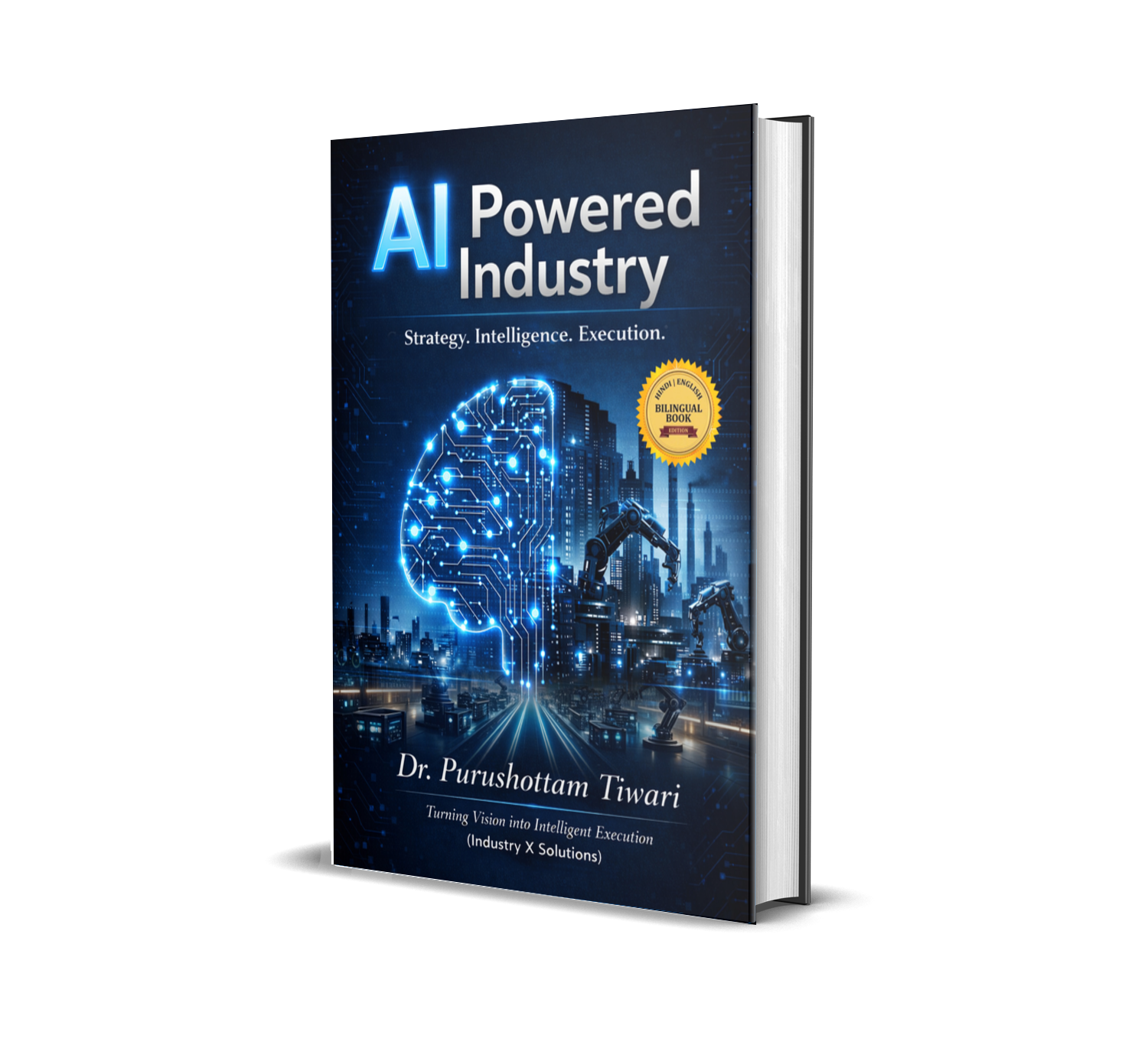 AI Powered Industry: Turning Vision into Intelligent Execution