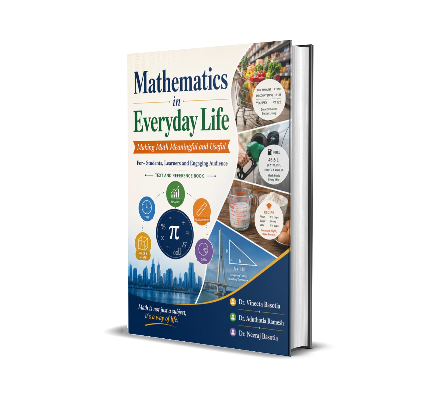 Mathematics In Everyday Life: Making Math Meaningful and Useful